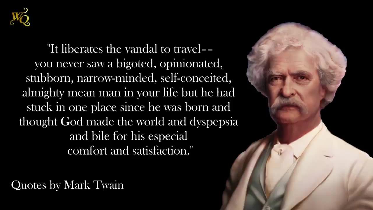 The Words Of Mark Twain Such Life Changing One News Page VIDEO