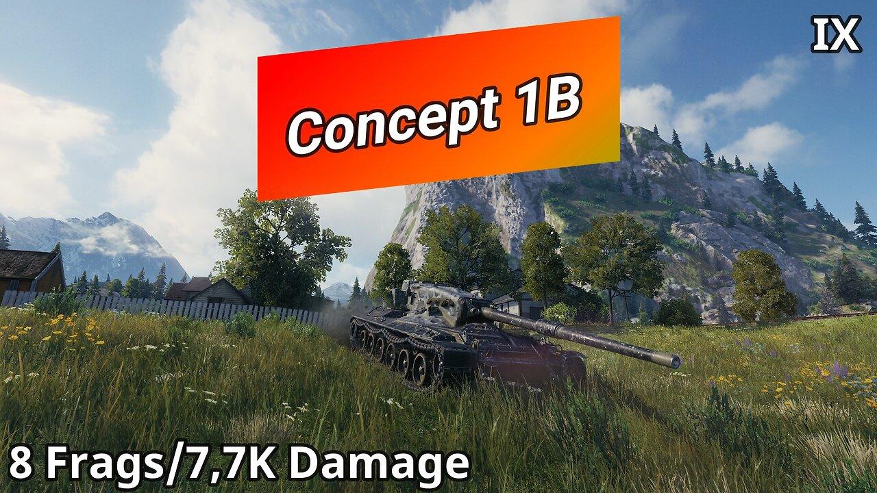 Concept 1B 8 Frags 7 7K Damage World Of One News Page VIDEO