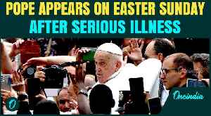 Pope Francis' Gaza Ceasefire Call As He Appears On Easter Sunday Amid Cheers