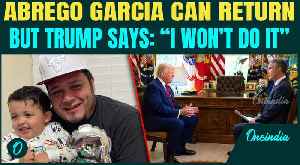 “I Could Call Bukele, But Won’t”: Trump Doubles Down On Abrego García's Deportation To El Salvador [Video]