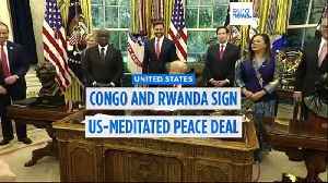 Congo and Rwanda sign a US-mediated peace deal aimed at ending decades of bloody conflict