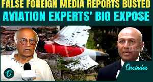 AI171 Tragedy: Aviation Experts EXPOSE Report Gaps | Is Foreign Media Twisting the Narrative? [Video]