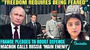 France Defence Boost: Macron Vows To Make France ‘Feared’, Calls for MASSIVE Military Surge