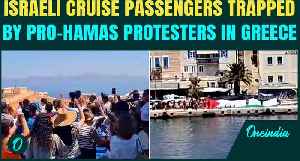 Pro-Hamas Mob Holds Israeli Cruise Passengers Hostage in Greece? Protesters BLOCK Israelis | Video [Video]