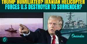 Iran-US BIG FACE OFF: Iranian Helicopter 'Forces' U.S. Navy Destroyer to BACK OFF in Gulf Standoff [Video]