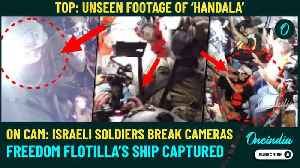 Israel Caught on Camera: Soldiers BREAK Gaza Aid Handala Ship’s CCTV Before Seizing Food & Medicine [Video]