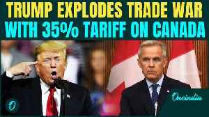 Trump SLAPS 35% Import Tariff On Canada, Citing Ottawa’s Failure To Curb Fentanyl Flow Into U.S [Video]