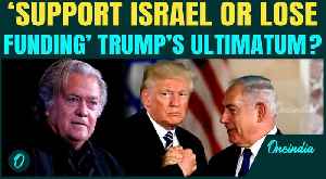 ‘Israel First’? Steve Bannon Slams Trump as MAGA Camp Erupts Over His ‘Bibi First’ Gaza War Policy [Video]