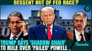 Trump SNUBS Scott Bessent For Fed Chair |‘Shadow Chair’ Plan Fuels Speculation About Powell Exit [Video]