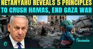 ‘Gazans Are Begging Us…’: Netanyahu Lists SHOCKING 5 Principles to END Gaza War | Full Speech [Video]