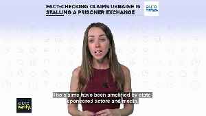 Fact-checking Russian claims that Ukraine is stalling a planned prisoner swap [Video]