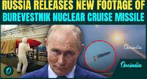 Putin’s Nuclear Beast EXPOSED! SHOWS OFF Burevestnik, Nuclear Cruise Missile That Could Spark WWIII