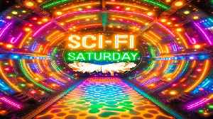 Sci-Fi Saturday Ep. 55