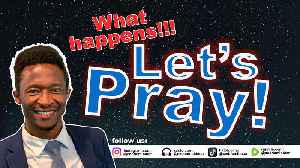 What happens! let us Pray. | 11/01/2025