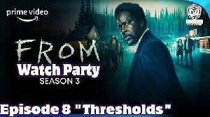 #FROM Season 3: Episode 8 "Thresholds"