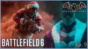 Batman Arkham Series & BF6 - For Christmas, Batman Claus is Bringing Justice (Knight Ep. 9)