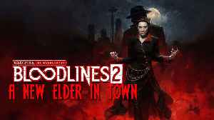 Vampire The Masquerade Bloodlines 2 | An New Elder in Town