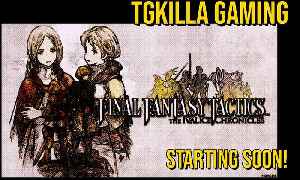 Final Fantasy Tactics - The Ivalice Chronicles - First Playthrough