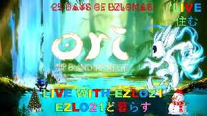 🥂 HAPPY NEW YEAR! EZLO21's FIRST STREAM! Ori Continues through a Blind Forest | Live with EZLO21 🥳
