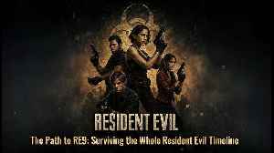 The Path to RE9: Surviving the Whole Resident Evil Timeline (RE5)