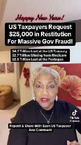 US Taxpayers request $25,000 in restitution for massive government fraud!