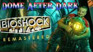 Bioshock Remastered EP 2