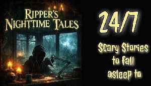24/7 Stream of Scary Stories to fall asleep to