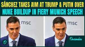 ‘STOP Nuclear Rearmament’: Spain’s PM Pedro Sánchez BLASTS Trump & Putin Over Nuclear Buildup| VIDEO