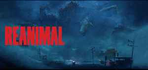 REANIMAL with @ProjectE0S