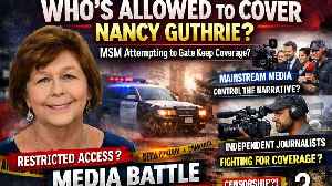 🔴Who's Allowed to Cover Nancy Guthrie? MSM Attempting to Gate Keep Coverage
