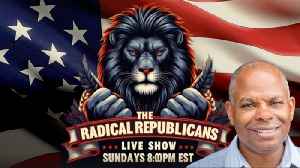 The Radical Republicans LIVE