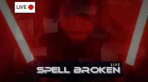 Spell Broken Live: 03.15.26