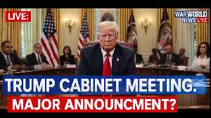LIVE: President Trump Participates in Cabinet Meeting | Major Policy Discussion