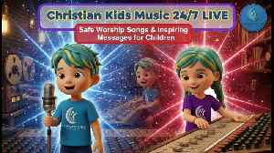 Christian Kids Music 24/7 LIVE 🎵 | Safe Worship Songs & Inspiring Messages for Children
