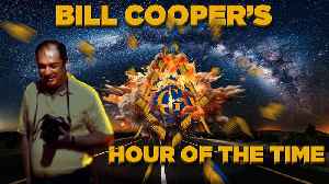 Bill Cooper's Hour Of The Time 24/7 LIVE