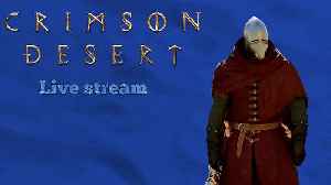 Crimson Desert (PC) part 6
