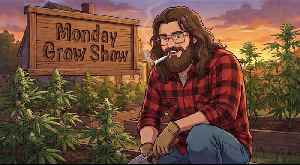 -Monday Grow Show-