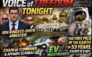 Voice of Freedom April 7. Ben Roberts Smith Arrest + Earth Pics that Are'nt