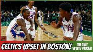 Sixers Stun Celtics, Wemby Knocks Himself Out, and Lakers Go Up 2-0!