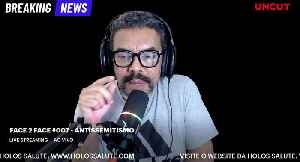 FACE 2 FACE #007 - ANTISSEMITISMO