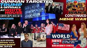 Gunman Targeted Trump & Officials At WH Correspondents Dinner | PLUS: TOP World News Stories 4/26/26
