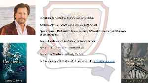 Special guest: Richard C. Lyons, Author, The DNA of Democracy & Shadows of the Acropolis