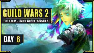Immersive Adventures - Living World Season 2 - Day 6 - Full Story - Guild Wars 2
