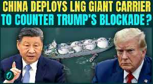 China’s Mega LNG Carrier DEFIES Trump’s Hormuz Blockade | Xi Challenges U.S Navy?