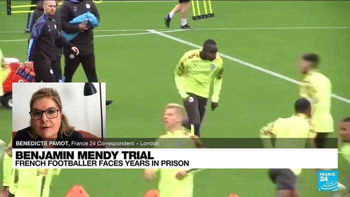 Man City's Mendy goes on trial for rape and sexual assault