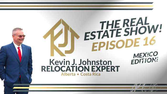 The Real Estate Show With Kevin J Johnston EPISODE 16   Costa Rica Real Estate Q&A
