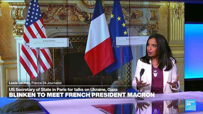 US Secretary of State Blinken to discuss Ukraine, Gaza with French President Macron in Paris