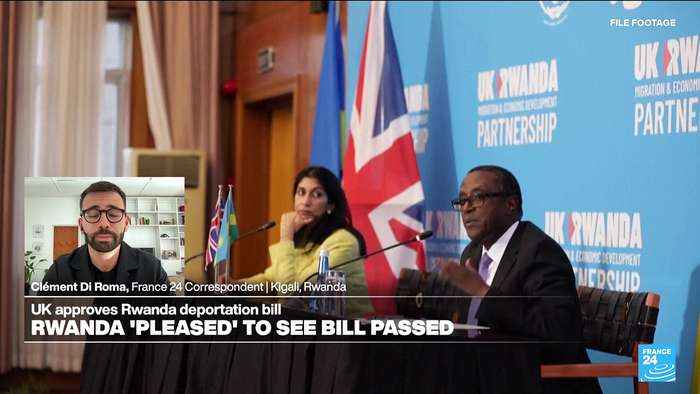 Rwanda 'pleased' to see migrant bill passed by UK parliament