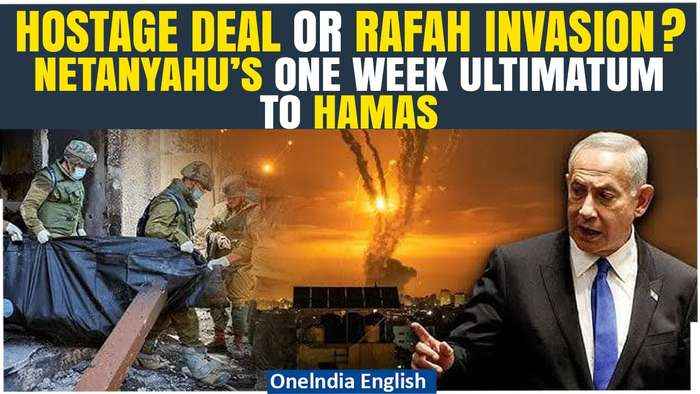 Israel gives Hamas a week to choose between ceasefire deal or Rafah offensive | Oneindia News