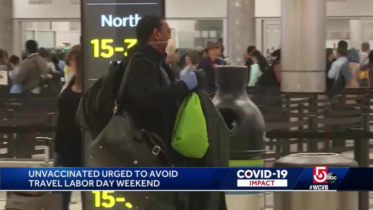 CDC urges unvaccinated people to avoid travel this Labor Day